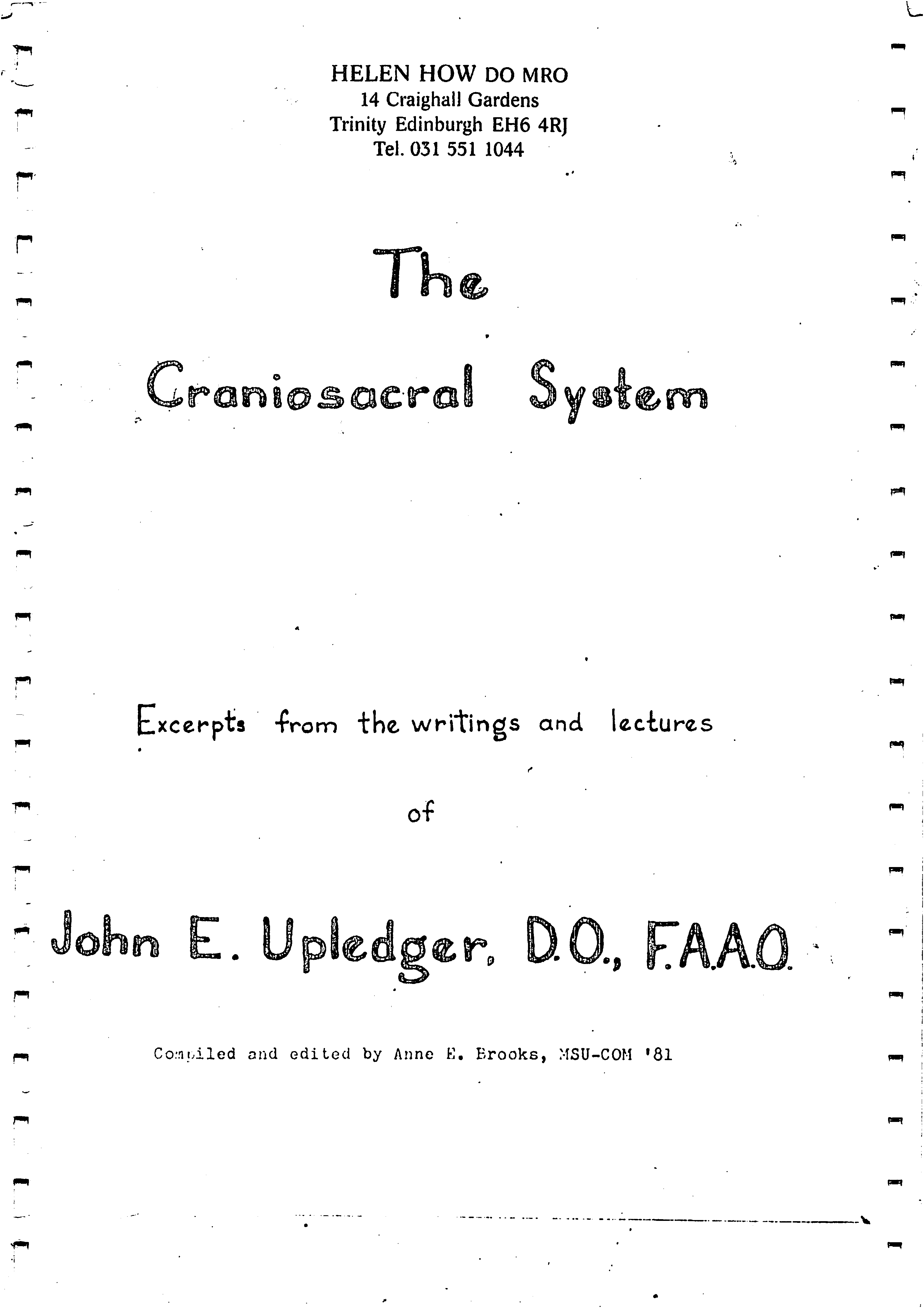 Cranial Osteopathy and Myofascial Release   – Original Training Manual by John Upledger at European School of Osteopathy